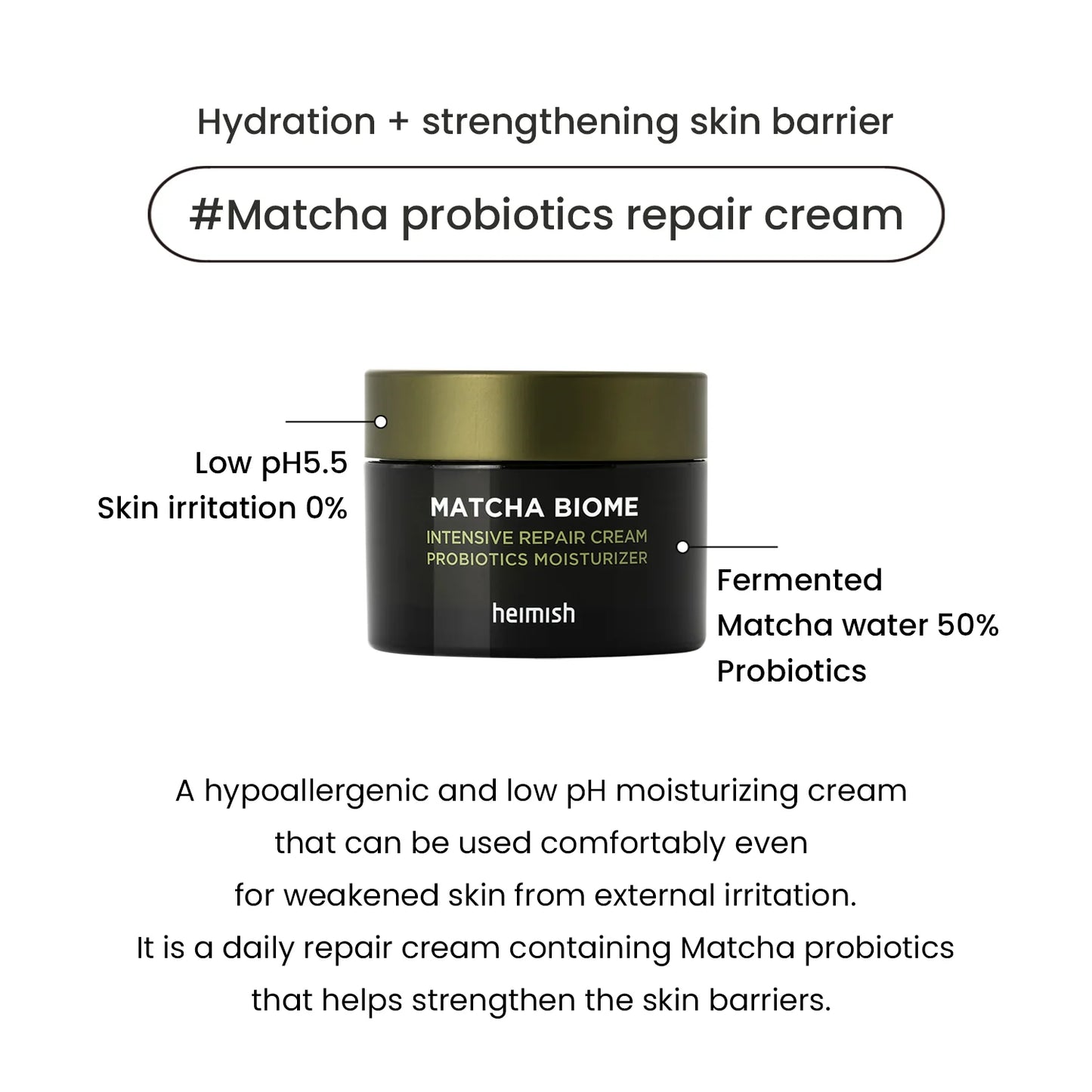 HEIMISH Matcha Biome Intensive Repair Cream 50ml