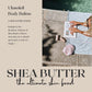 ULU Soleil Shea Butter Body Balm (2 types)